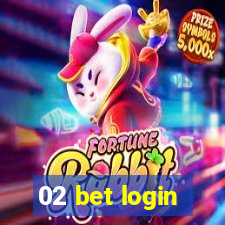 02 bet login